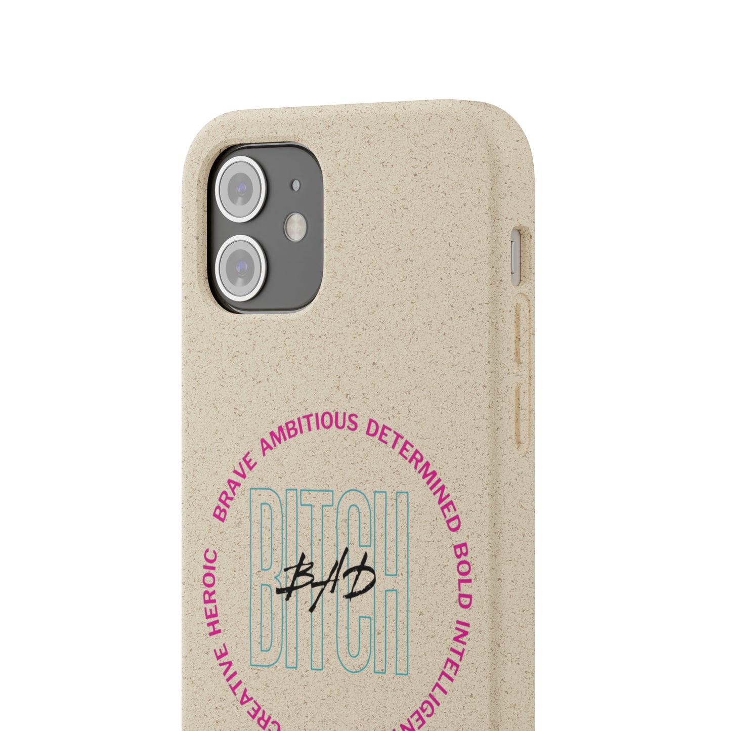 Bad Bitch Biodegradable Cases