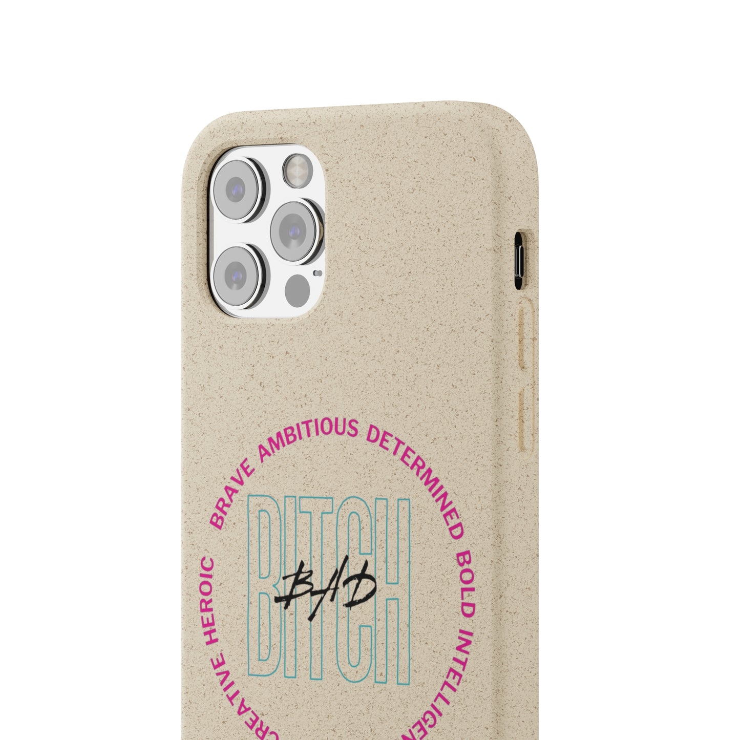 Bad Bitch Biodegradable Cases