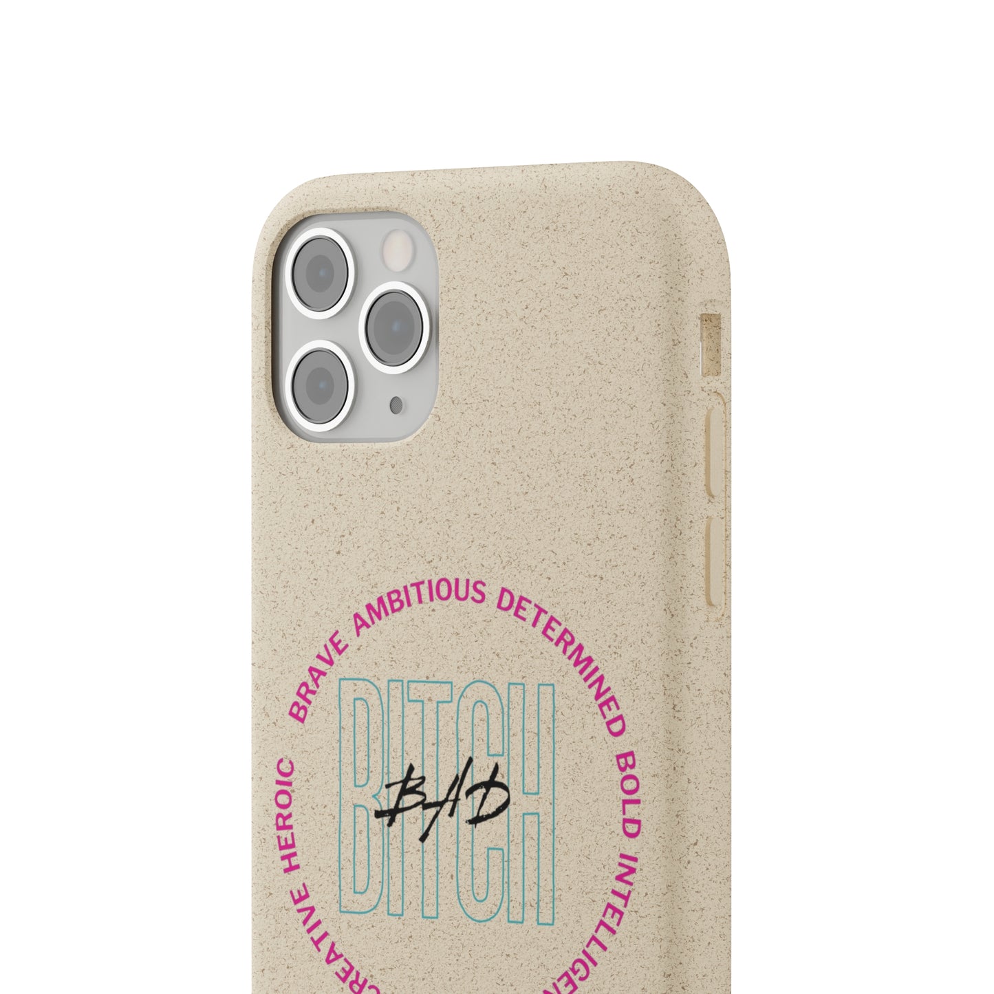 Bad Bitch Biodegradable Cases