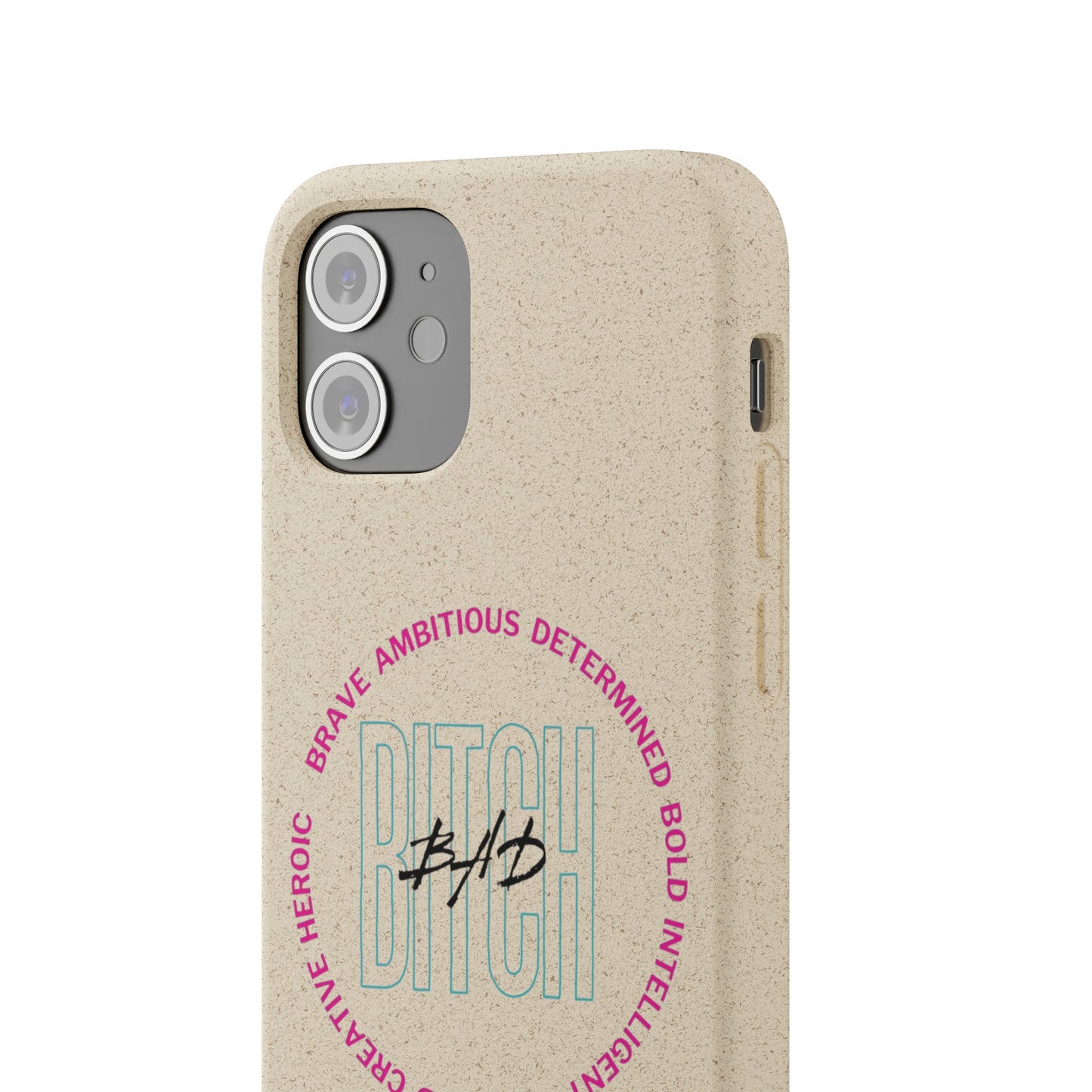 Bad Bitch Biodegradable Cases