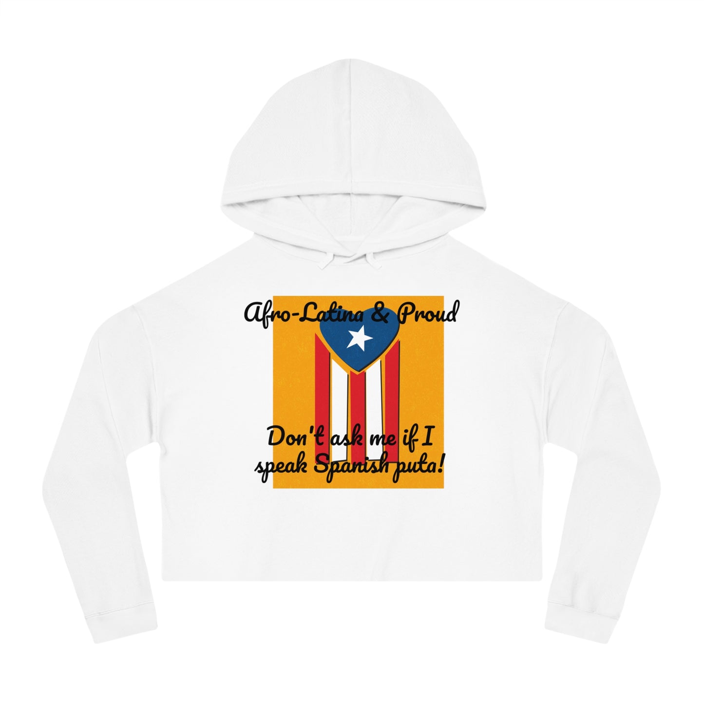 Don't Ask Me if I Speak Spanish Puta Women’s Cropped Hooded Sweatshirt