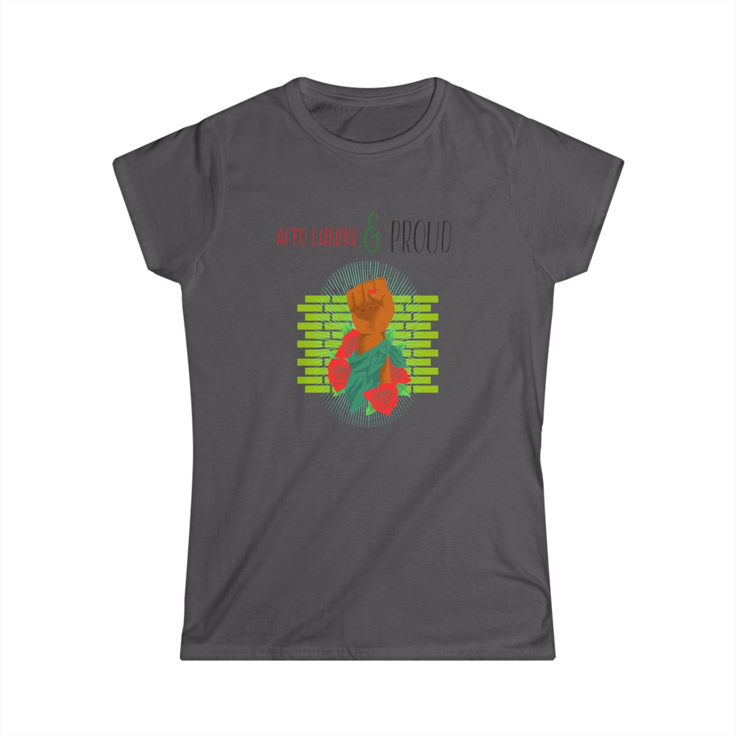 Afro-Latina & Proud Women's Softstyle Tee