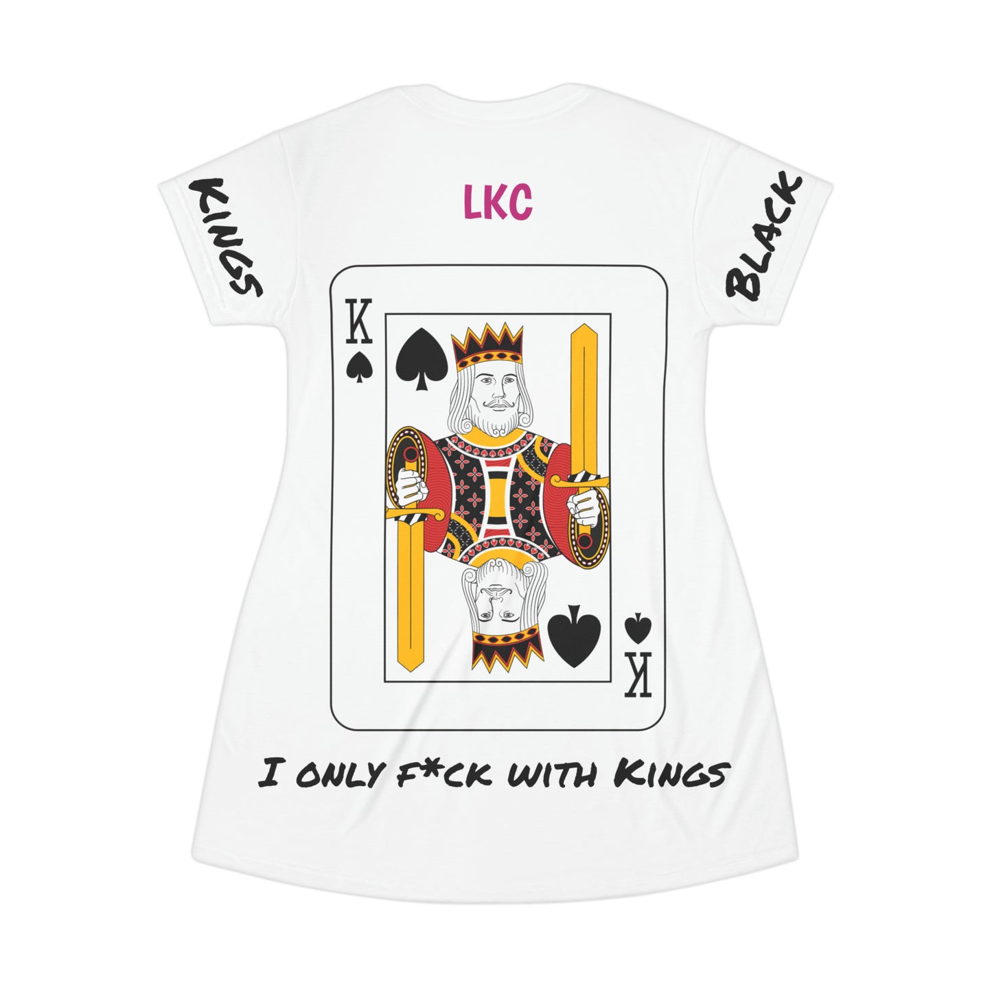 Kings Only T-Shirt Dress